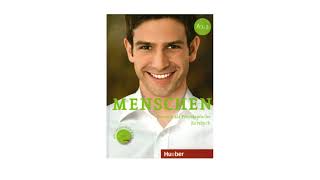 Menschen Abeitsbuch A12 Lektion 17 Audio [upl. by Trefor]