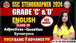 SSC Stenographer 2024  Adjectives  Synonyms  SSC English Classes 2024 Steno Grade C amp D [upl. by Riella]