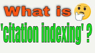 Citation indexing [upl. by Narhem]