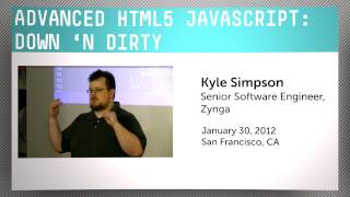 Advanced HTML5 JavaScript Down n Dirty [upl. by Owain]