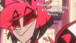 Alastor provides period comfort  Alastor x listener [upl. by Aidan]