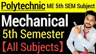 Polytechnic 5th Semester Syllabus Mechanical Engineering 2021  Polytechnic New Syllabus 2021 [upl. by Ahsilrak]