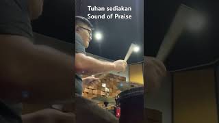 Tuhan sediakan  Sound Of Praise cover drumcover drummer drums music sop 1minutevideo [upl. by Eastman]