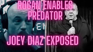 ROGAN enables predator JOEY DIAZ [upl. by Wehttan]