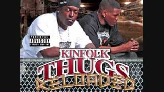 Kinfolk Thugs  Dumptruck [upl. by Pentha]