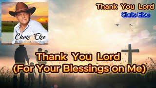 Gospel Cris Else  Thank You Lord with lyrics and photos [upl. by Ecinrahs]