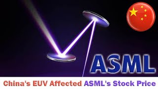 ASML’s stock price fell as a Chinese company obtained the EUV patent [upl. by Marinelli]