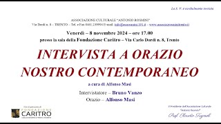 Recital “INTERVISTA A ORAZIO NOSTRO CONTEMPORANEOquot a cura di Alfonso Masi [upl. by Shaylynn]