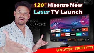 Hisense 120 INCH 4K Smart Laser TV Launch in India  4K Smart Laser TV Hindi [upl. by Patman]