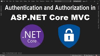 Secure ASPNET Core MVC using Identity  Registration Authentication and Authorization [upl. by Abdella]