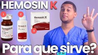 HEMOSIN K PARA QUE SIRVE  3 COSAS [upl. by Artapoelc]