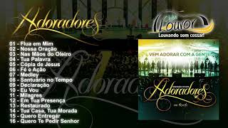 ADORADORES 3  CD COMPLETO NOVO TEMPO [upl. by Coleen]