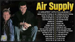 Air Supplys Soft Rock Classics – A Heartwarming Collection of Timeless Hits [upl. by Ahsetel]