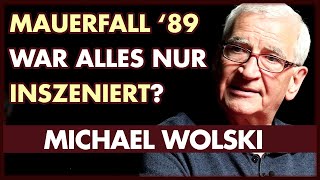 Mauerfall 1989  Eine inszenierte Aktion der Geheimdienste  Michael Wolski [upl. by Laven]