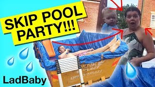 When Dad hires a SKIP as a SWIMMING POOL 💦👙 [upl. by Nickolas744]