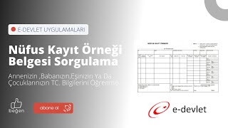 Annenizin Babanızın Eşinizin Ya Da Çocuklarınızın TC Bilgilerini Öğrenme Nüfus Kayıt Örneği [upl. by Limaj297]