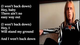 Tom Petty  I Wont Back Down LYRICS [upl. by Freddie]