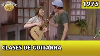 Clases de Guitarra  1975  El Chavo Del 8 HD [upl. by Elyk]