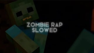 Dan Bull MINECRAFT ZOMBIE RAP quotIm A Zombiequot  slowed [upl. by Booze470]