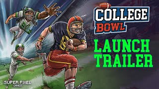 COLLEGE BOWL ► Launch Trailer for PC [upl. by Anoj]