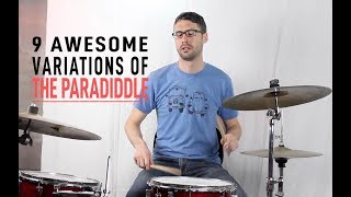 9 Awesome Paradiddle Variations The Ultimate Guide [upl. by Dhiren706]