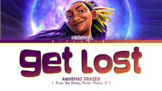 Awhimai Fraser Get Lost Lyrics From the Movie Moana 2  Matangi [upl. by Otrebron]