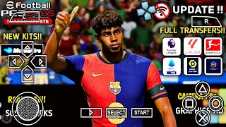 eFootball PES 2025 New Season Update Full Transfers  Kits amp HD Graphics [upl. by Ertemed]