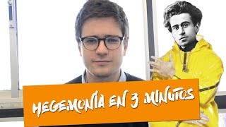 ¿QUÉ ES LA HEGEMONÍA Gramsci en 3 minutos  Alán Barroso [upl. by Armstrong596]