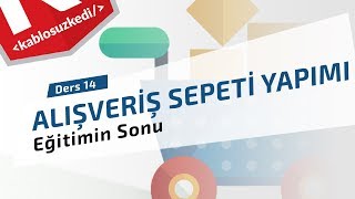 PHP ile Alışveriş Sepeti Yapımı  Ders 14  Eğitimin Sonu [upl. by Ardolino425]