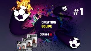 TUTO FUT13 Création dune équipe de France Silver [upl. by Hershel]