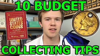 10 BUDGET COIN COLLECTOR TIPS  New Collecting Advice Save Money amp Have A Better Collection [upl. by Airitak]