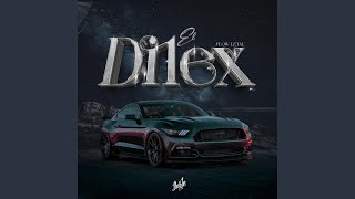 El Dilex [upl. by Osric24]