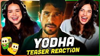 YODHA  OFFICIAL TEASER Reaction  Sidharth Malhotra  Disha Patani  Raashi Khanna [upl. by Verile]