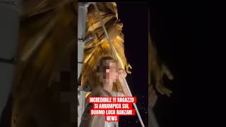 INCREDIBILE  RAGAZZO SI ARRAMPICA SUL DUOMO DI MILANO [upl. by Hteazile]