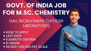 GAIL  M Sc Chemistry Recruitment [upl. by Skye]