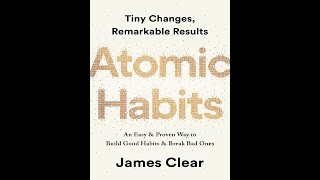 Atomic Habits Full Audio Book by James Clear [upl. by Allesiram562]