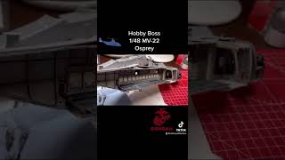 Hobby Boss 148 MV—22 Osprey scalemodel marinecorp marineaviation mv22osprey hobbyboss [upl. by Wiseman]