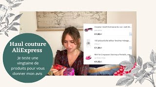 Haul couture AliExpress Je teste une vingtaine de produits pour vous donner mon avis [upl. by Terryl91]