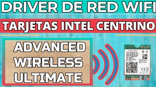 Descargar e instalar driver de red wifi INTEL CENTRINO AdvancedWirelessUltimate N32 y 64 bits [upl. by Eylrahc]