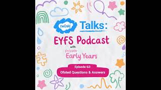 Episode 62 Ofsted Questions amp Answers [upl. by Wilkens171]