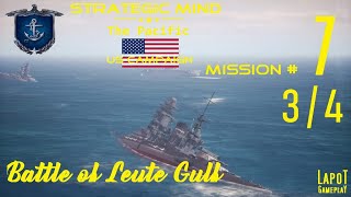 Strategic Mind The Pacific US campaign Mission 7 Battle of Leyte Gulf 34 [upl. by Anerom]