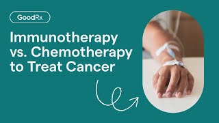 How Is Immunotherapy Different From Chemotherapy  GoodRx [upl. by Einram153]