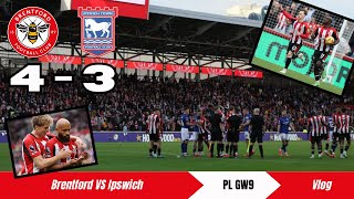 Brentford 4  3 Ipswich  Matchday VLOG [upl. by Aihsetal]