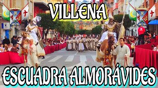 4K LA ENTRADA  ESCUADRA ALMORÁVIDES  VILLENA morosycristianos fiesta desfile villena alicante [upl. by Cooley]