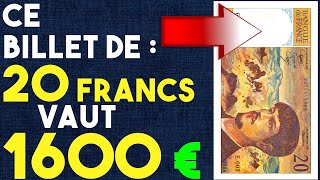 CE BILLET DE 20 FRANCS VAUT 1600 EUROS  CEST LE  CHER DES BILLETS de 20 francs [upl. by Etnoj]