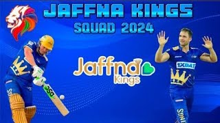 Jaffna Kings🦁 Squad for LPL 2024 Jaffna Kings Squad 2024 [upl. by Eatnahs694]