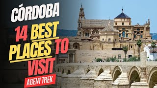 14 Best Places to Visit in Cordoba Spain  MustSee Attractions amp Things to Do [upl. by Neelrad55]