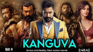 Kanguva 2024 Full Movie Hindi Dubbed Trailer  Suriya New Movie  Bobby Deol  Latest South Update [upl. by Ful]