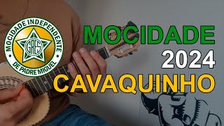 Mocidade 2024  Samba Enredo  Cavaquinho [upl. by Donavon460]