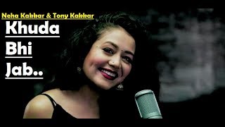 Khuda Bhi Jab  Tony Kakkar amp Neha Kakkar  TSeries Acoustics  Lyrics Video Song [upl. by Eiramadnil]